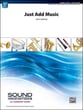 Just Add Music Concert Band sheet music cover